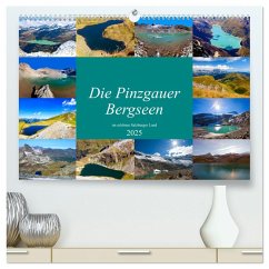 Die Pinzgauer Bergseen im schönen Salzburger Land (hochwertiger Premium Wandkalender 2025 DIN A2 quer), Kunstdruck in Hochglanz