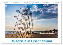 Reiseziele in Griechenland (Wandkalender 2025 DIN A4 quer), CALVENDO Monatskalender