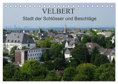 Velbert - Stadt der Schlösser und Beschläge (Tischkalender 2025 DIN A5 quer), CALVENDO Monatskalender - Calvendo;Fröhlich, Klaus