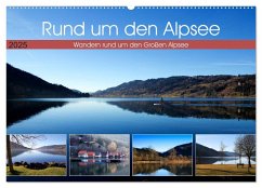 Rund um den Alpsee (Wandkalender 2025 DIN A2 quer), CALVENDO Monatskalender