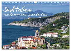 Süditalien - Von Kampanien nach Apulien (Wandkalender 2025 DIN A3 quer), CALVENDO Monatskalender