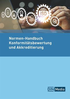 Konformitätsbewertung und Akkreditierung - Hartmann, Wolfram;Kirmes, Raoul;Klein, Carsten