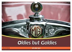 Oldies but Goldies - Oldtimer, Alt aber Gut (Wandkalender 2025 DIN A3 quer), CALVENDO Monatskalender - Calvendo;Metternich, Doris