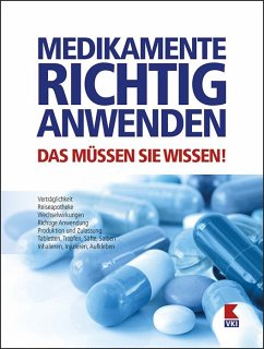 Medikamente richtig anwenden - Tschachler, Elisabeth