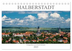 Halberstadt 2025 (Tischkalender 2025 DIN A5 quer), CALVENDO Monatskalender