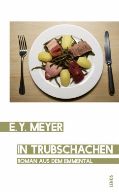 In Trubschachen - Meyer, E. Y.