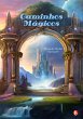 Caminhos Mágicos (eBook, ePUB) - Bild 1