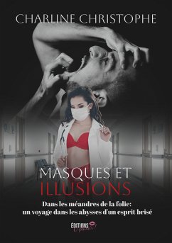 Masques et illusions (eBook, ePUB) - Christophe, Charline