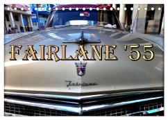 FAIRLANE '55 (Tischkalender 2025 DIN A5 quer), CALVENDO Monatskalender