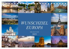Wunschziel Europa (Tischkalender 2025 DIN A5 quer), CALVENDO Monatskalender
