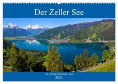 Der Zeller See im schönen Salzburger Land (Wandkalender 2025 DIN A2 quer), CALVENDO Monatskalender - Calvendo;Kramer, Christa