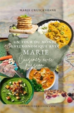 Cover Un Tour du Monde Gastronomique avec Marie