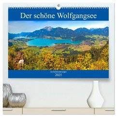 Der schöne Wolfgangsee im Salzkammergut (hochwertiger Premium Wandkalender 2025 DIN A2 quer), Kunstdruck in Hochglanz