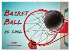 Basketball - so cool (Wandkalender 2025 DIN A2 quer), CALVENDO Monatskalender - Calvendo;Roder, Peter