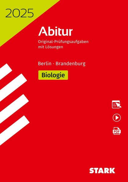 STARK Abiturprüfung Berlin/Brandenburg 2025 - Biologie GK/LK STARK Abiturprüfung Berlin/Brandenburg 2025 - Biologie GK/LK