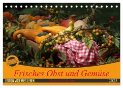 Frisches Obst und Gemüse (Tischkalender 2025 DIN A5 quer), CALVENDO Monatskalender - Calvendo;Schnellewelten