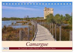 Camargue - Im Land der weißen Pferde und schwarzen Stiere (Tischkalender 2025 DIN A5 quer), CALVENDO Monatskalender