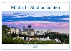 Madrid - Stadtansichten (Wandkalender 2025 DIN A3 quer), CALVENDO Monatskalender - Calvendo;Krebs, Thomas