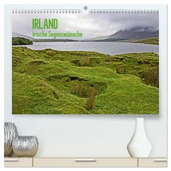 Irland - Irische Segenswünsche (hochwertiger Premium Wandkalender 2025 DIN A2 quer), Kunstdruck in Hochglanz - Calvendo;Bönner, Marion