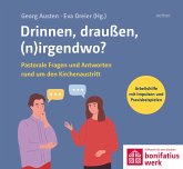 Drinnen, draußen, (n)irgendwo?