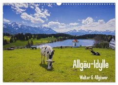 Allgäu-Idylle (Wandkalender 2025 DIN A3 quer), CALVENDO Monatskalender - Calvendo;Allgöwer, Walter G.