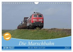 Die Marschbahn (Wandkalender 2025 DIN A4 quer), CALVENDO Monatskalender - Calvendo;Bahnblitze.de