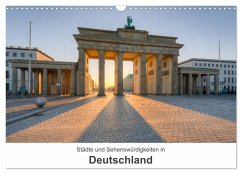 Städte und Sehenswürdigkeiten in Deutschland (Wandkalender 2025 DIN A3 quer), CALVENDO Monatskalender
