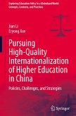 Pursuing High-Quality Internationalization of Higher Education in China
