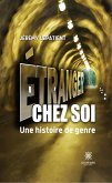 Étranger chez soi (eBook, ePUB)