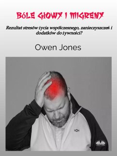 Bóle Glowy I Migreny (eBook, ePUB) - Jones, Owen