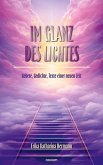 Im Glanz des Lichtes Im Glanz des Lichtes