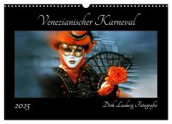 Venezianischer Karneval (Wandkalender 2025 DIN A3 quer), CALVENDO Monatskalender
