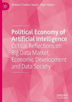 Political Economy of Artificial Intelligence - Nayak, Bhabani Shankar;Walton, Nigel