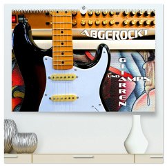 Gitarren und Amps - abgerockt (hochwertiger Premium Wandkalender 2025 DIN A2 quer), Kunstdruck in Hochglanz - Calvendo;Bleicher, Renate