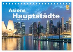 Asiens Hauptstädte (Tischkalender 2025 DIN A5 quer), CALVENDO Monatskalender