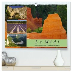 Le Midi - Impressionen aus Frankreichs Süden (hochwertiger Premium Wandkalender 2025 DIN A2 quer), Kunstdruck in Hochglanz - Calvendo;Grau, Anke