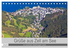 Grüße aus Zell am See (Tischkalender 2025 DIN A5 quer), CALVENDO Monatskalender - Calvendo;Kramer, Christa