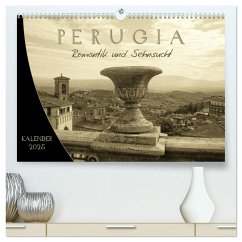 Perugia. Romantik und Sehnsucht. (hochwertiger Premium Wandkalender 2025 DIN A2 quer), Kunstdruck in Hochglanz