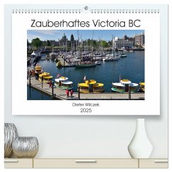 Zauberhaftes Victoria BC (hochwertiger Premium Wandkalender 2025 DIN A2 quer), Kunstdruck in Hochglanz - Calvendo;Wilczek, Dieter