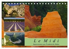 Le Midi - Impressionen aus Frankreichs Süden (Tischkalender 2025 DIN A5 quer), CALVENDO Monatskalender - Calvendo;Grau, Anke