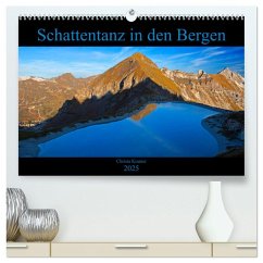 Schattentanz in den Bergen (hochwertiger Premium Wandkalender 2025 DIN A2 quer), Kunstdruck in Hochglanz - Calvendo;Kramer, Christa