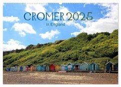 Cromer in England 2025 (Wandkalender 2025 DIN A2 quer), CALVENDO Monatskalender - Calvendo;May, Ela