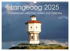 Langeoog 2025. Impressionen zwischen Hafen und Ostende (Wandkalender 2025 DIN A3 quer), CALVENDO Monatskalender