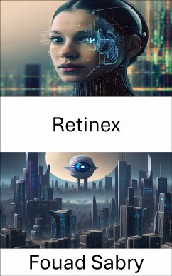 Retinex (eBook, ePUB) - Sabry, Fouad