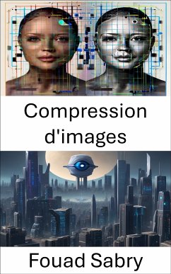 Compression d'images (eBook, ePUB) - Sabry, Fouad