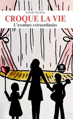 Croque la vie (eBook, ePUB) - Duchêne, Isabelle