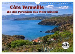 Cote Vermeille - Wo die Pyrenäen das Meer küssen (Wandkalender 2025 DIN A4 quer), CALVENDO Monatskalender