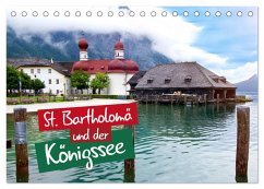 St. Bartholomä und der Königssee (Tischkalender 2025 DIN A5 quer), CALVENDO Monatskalender