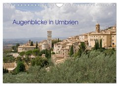 Augenblicke in Umbrien (Wandkalender 2025 DIN A4 quer), CALVENDO Monatskalender - Calvendo;Schilling, Thomas