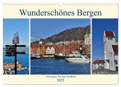 Wunderschönes Bergen. Norwegens Tor zum Fjordland (Wandkalender 2025 DIN A3 quer), CALVENDO Monatskalender